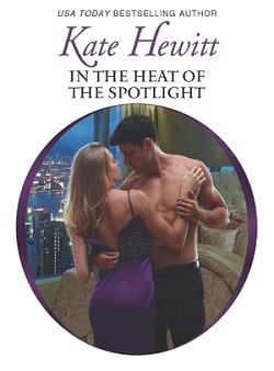 In the Heat of the Spotlight by Kate Hewitt.jpg