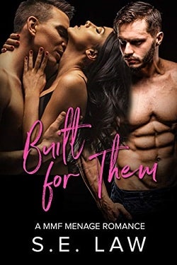 Built for Them (Boyfriend Diaries 8) by S.E. Law