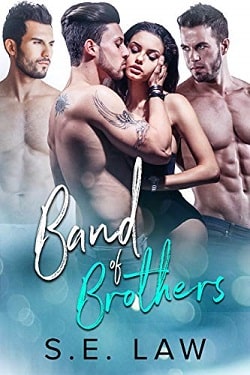 Band of Brothers - MFMM Menage Romance (Sweet Treats 8) by S.E. Law