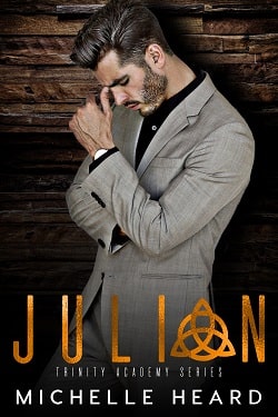 Julian (Trinity Academy 4) by Michelle Heard