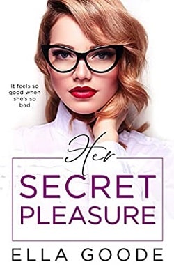 Her Secret Pleasure (Death Lords MC 2) by Ella Goode