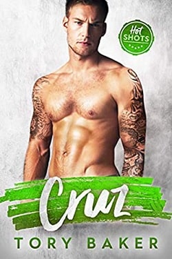 Cruz (Hot Shots 2) by Tory Baker