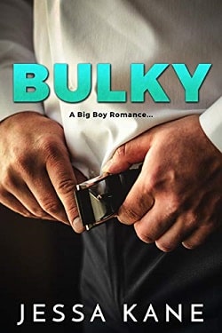 BULKY by Jessa Kane