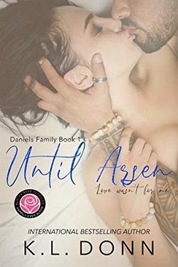 Until Arsen (Daniels Family 1) by K.L. Donn