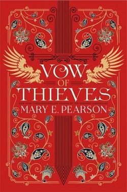 Vow of Thieves (Dance of Thieves 2) by Mary E. Pearson