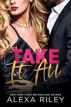 Take It All by Alexa Riley