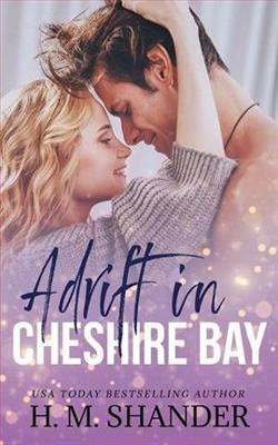 Adrift in Cheshire Bay by H.M. Shander