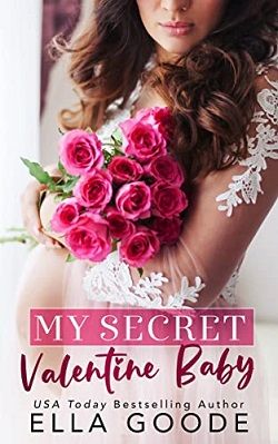 My Secret Valentine Baby by Ella Goode