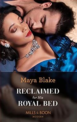 Reclaimed for His Royal Bed by Maya Blake