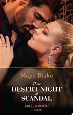 Their Desert Night of Scandal by Maya Blake