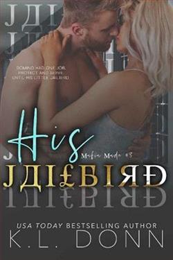 His Jailbird (Mafia Made) by K.L. Donn