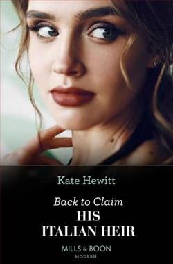 Back to Claim His Italian Heir by Kate Hewitt