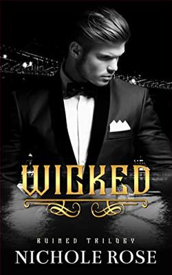 Wicked (The Ruined Trilogy) by Nichole Rose