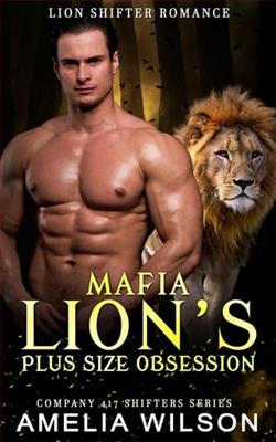 Mafia Lion's Plus Size Obsession by Amelia Wilson