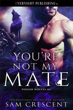 You're Not My Mate by Sam Crescent