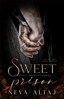 Sweet Prison by Neva Altaj